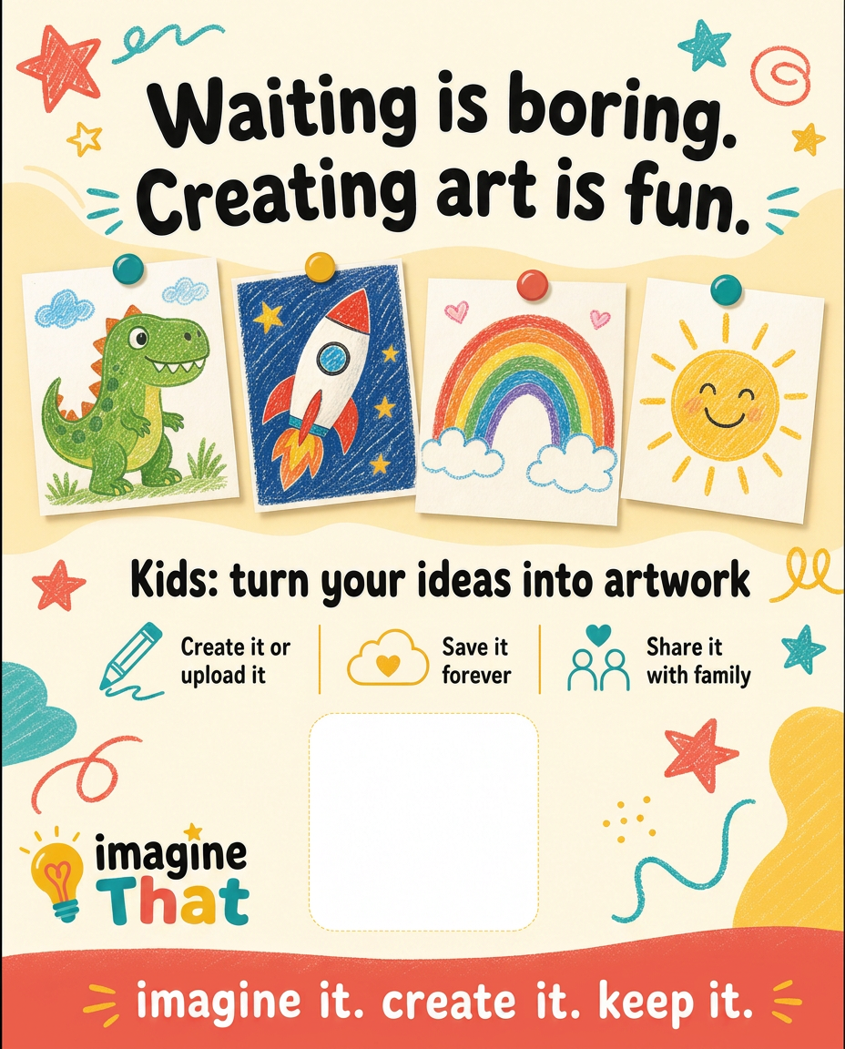 Imagine That waiting room flyer with kids' crayon artwork and a QR code